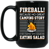 Campfire, Fireball No Camping Story Started Someone Eating Salad