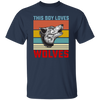 Retro Wolves Lover, This Boy Loves Wolves, Wolves Best Vintage Gift Unisex T-Shirt