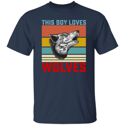 Retro Wolves Lover, This Boy Loves Wolves, Wolves Best Vintage Gift Unisex T-Shirt