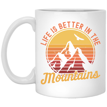 Saying Life Is Better In The Mountains, Hiking Lover, Mountain Climbing Gift