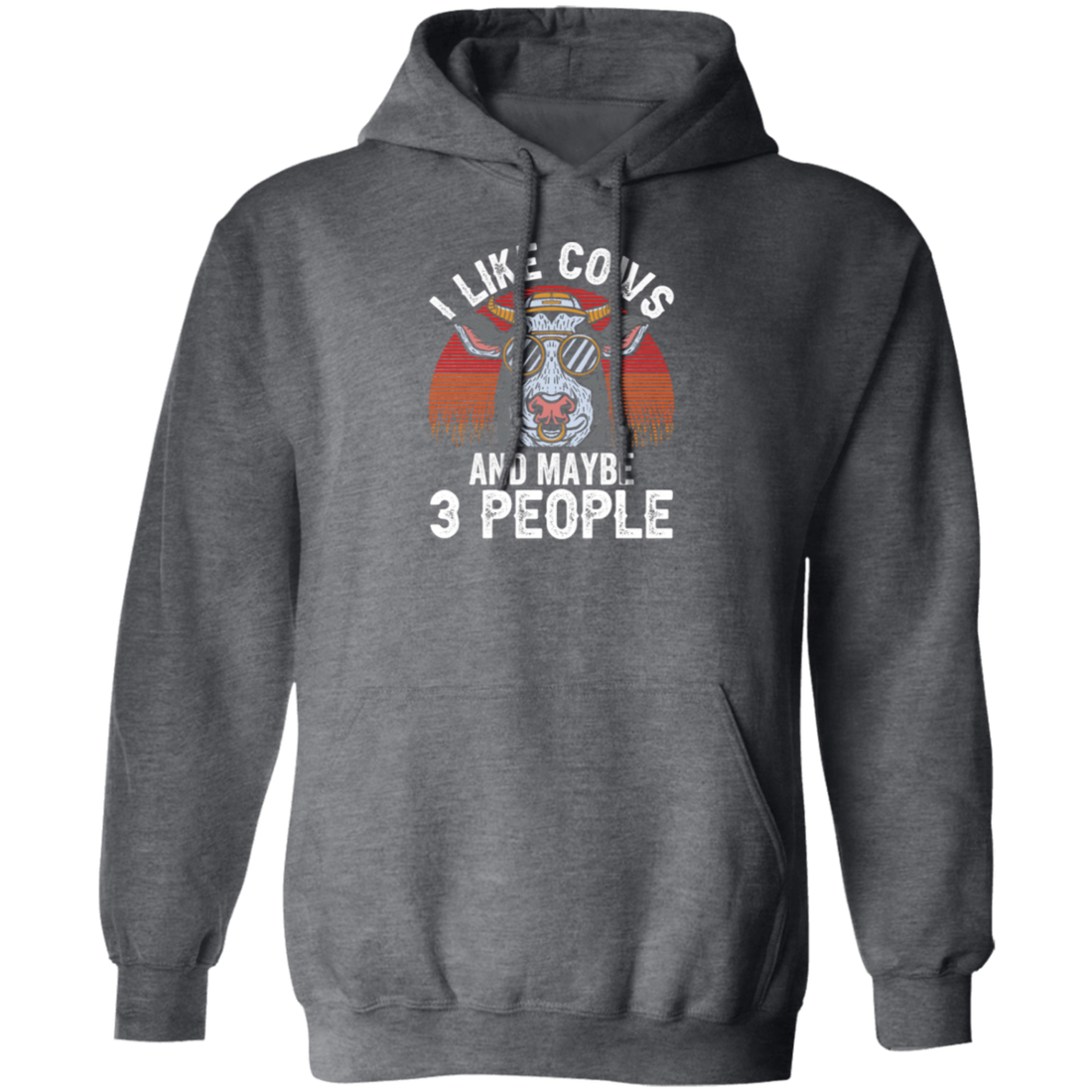 Love Cow, I Like Cow And Maybe 3 People, Just Cow, Retro Cow, Best Cow Ever Pullover Hoodie