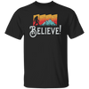 Retro Bigfoot, Believe Bigfoot Sasquatch, Retro Bigfoot Love Gift Unisex T-Shirt