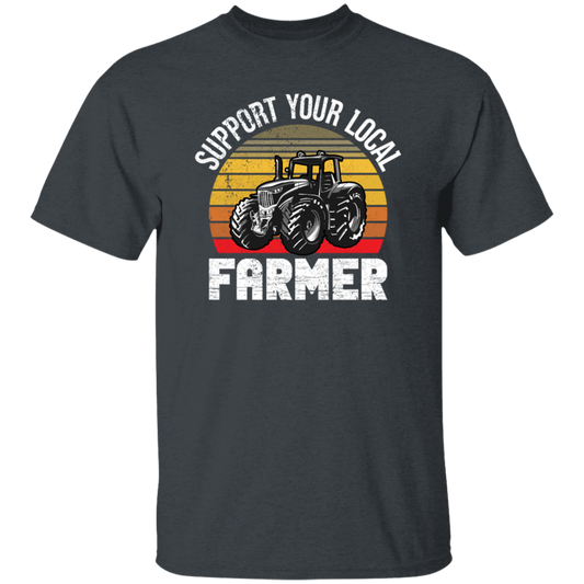 Farming Love Gift, Support Your Local Farmer, Best Farmer Lover, Retro Farm Gift Unisex T-Shirt