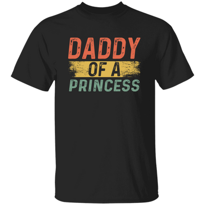 Father Day Gift, Daddy Of A Princess, Lovely Daddy Gift, Gift For Dad Unisex T-Shirt