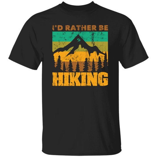 I Would Rather be Hiking, Hiking Mountain Gift