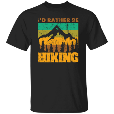 I Would Rather be Hiking, Hiking Mountain Gift