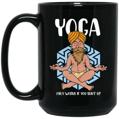 Yoga Only Works If You Shut Up, Funny Yoga