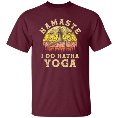 Hatha Yoga, Namaste I do Hatha Yoga Lover