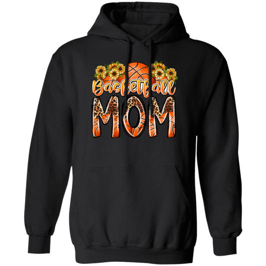 Mom's Gift, Mom Love Basketball, Best Basketball Lover Gift, Best Sport For Mom Pullover Hoodie