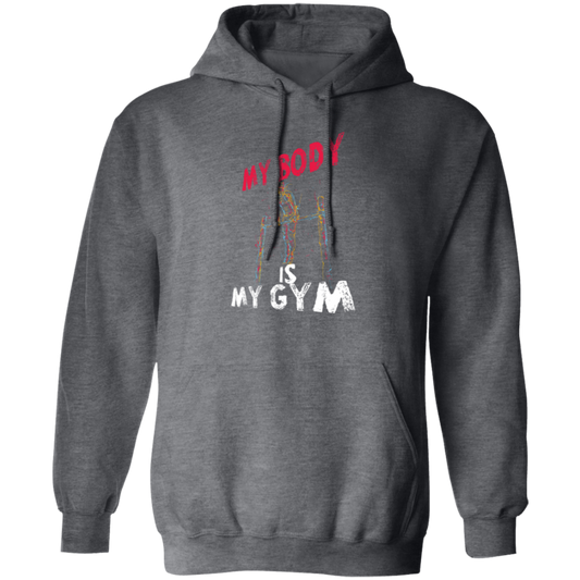 Calisthenics My Body Is My Gym, Great Gymnast Gift