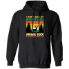 Animal Suck, I Don_t Suck At Hunting, Animal Suck At Standing In Front Of Me Pullover Hoodie