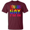 Make a bold statement with this Sounds Gay Im In Funny Gay LGBT Pride Rainbow Unisex T-Shirt. Show your support with a vibrantly printed rainbow design, perfect for celebrating pride and all of its colors. Crafted from lightweight material, it makes a great gift for friends and family.