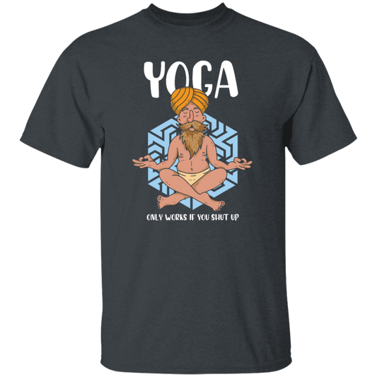 Yoga Only Works If You Shut Up, Funny Yoga