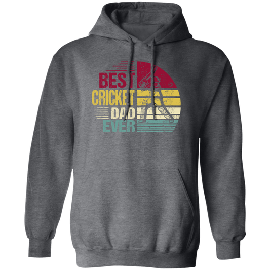 Retro Cricket Love Gift, Best Cricket Dad Ever, Daddy Gift, Best Cricket Pullover Hoodie