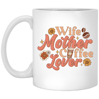 Love Wife Gift, Mothers Gift, Coffee Lover, Retro Love Coffee, Best Wife White Mug