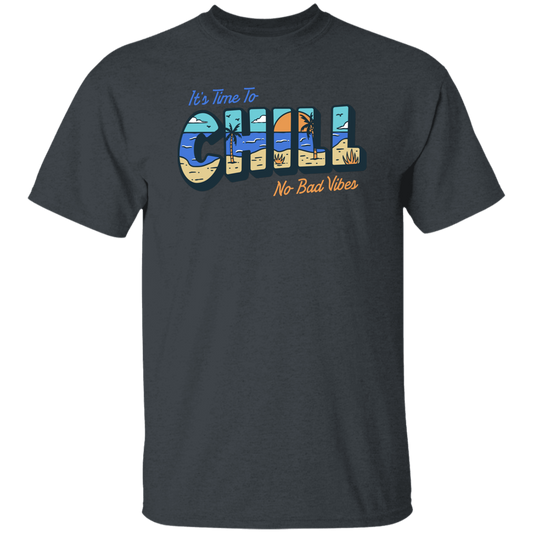 It Is Time To Chill No Bad Vibes Hawaii Lover