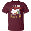 Groomer Vintage Style, I Am A Dog Groomer Not A Magician, Retro Gift Unisex T-Shirt