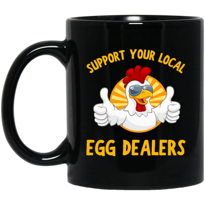 Chicken Gift, Support Your Local Egg Dealers, Retro Chicken Gift, Best Chicken Gift Black Mug