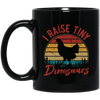 Retro I Raise Tiny Dinosaurs Chicken Lover Chickens Farm