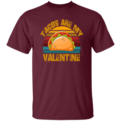 Tacos Are My Valentine, Funny Valentine