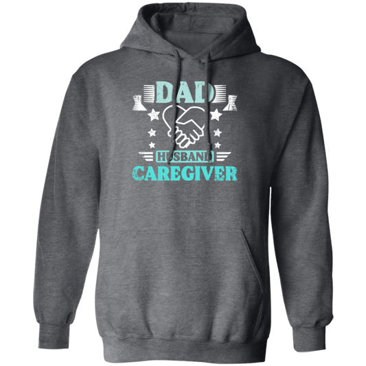 Nurse Gift, Geriatric Nurse, Dad Gift, Husband Caregiver, Love Caregiver Pullover Hoodie