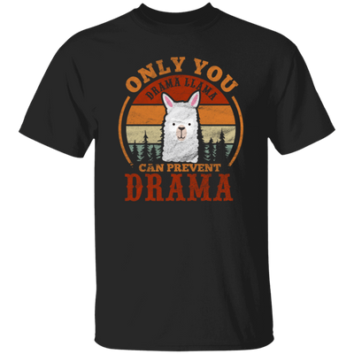 Retro Only You Drama Llama Can Prevent Drama Unisex T-Shirt