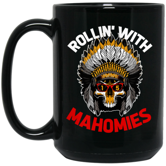 Rollin With Mahomies, Love Mahomies, My Love Is Mahomies Black Mug