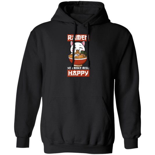 Funny Ramen You Make Miso Happy Pullover Hoodie