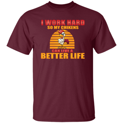 Funny Rooster And Work Hard Chickens Gift Unisex T-Shirt