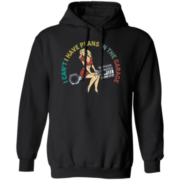 Lady Lover Sexy Girl I Cant I Have Plans In The Garage