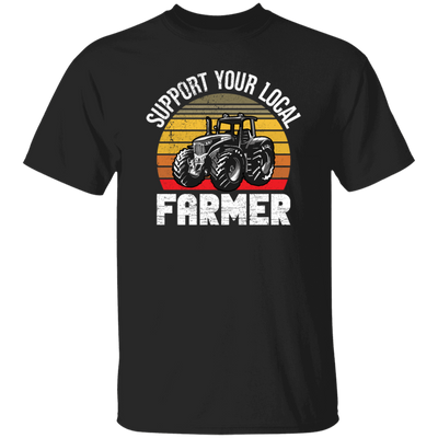 Farming Love Gift, Support Your Local Farmer, Best Farmer Lover, Retro Farm Gift Unisex T-Shirt