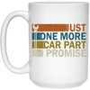 Car Part Lover Retro Style Just One More Car Part Promise