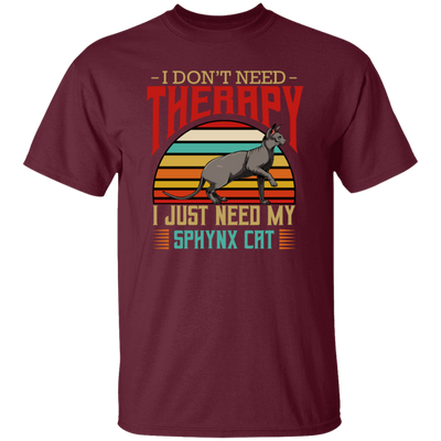 Sphynx Cat I Do Not Need Therapy - Retro Style Cats Unisex T-Shirt