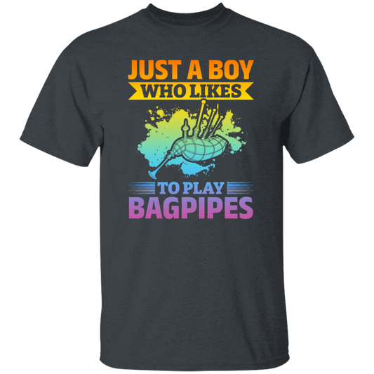 Love Bagpipes, Just A Boy Who Likes Bagpipes, Love Music, Best Bagpipes Unisex T-Shirt