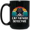 Cat Father Detective Funny, Cat Lover