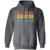 Dad Gift, My Jokes Are Officially Dad Jokes, Love Daddy, Retro Dad Gift Pullover Hoodie