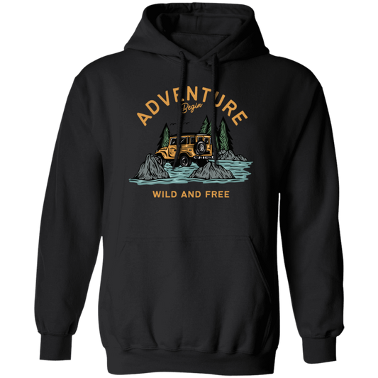 Love To Adventure, Begin To Adventure, Wild And Free, Mountain And Sea Pullover Hoodie