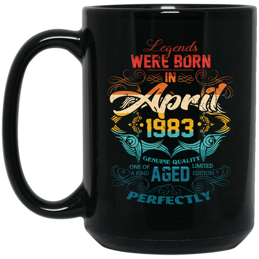 Birthday Vintage Legends Were Born In April 1983 Black Mug