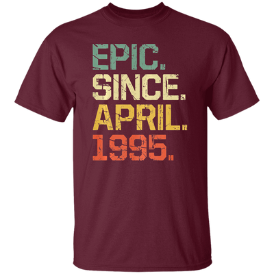 Birthday Gifts Epic Since April 1995 Premium Unisex T-Shirt