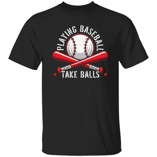 Baseball Teams, Playing Baseball, Take Balls, love Ball, Ball Sport, Playing Sport Unisex T-Shirt