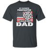 Firefighter Lover Gift, My Favorite Firefighter Calls Me Dad, Vintage Gift Unisex T-Shirt