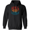 April 1980 Birth of Legend Birthday Gift Happy Lover Funny Pullover Hoodie