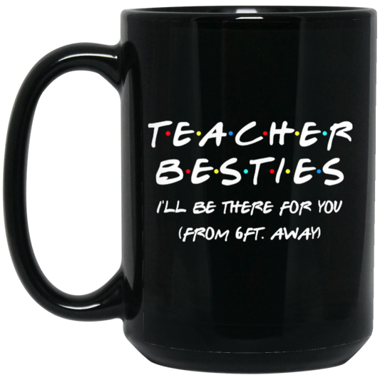 Teacher Besties Back To School Black Mug