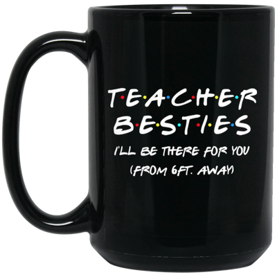 Teacher Besties Back To School Black Mug