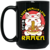 I Just Really Love Ramen Anime Cat, Ramen Cute Funny Black Mug