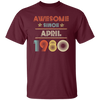 Birthday Day Awesome Since April 1980 Unisex T-Shirt