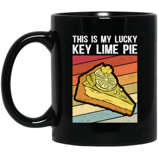 This Is My Lucky Key Lime Pie, Love Baking, Best Lime Pie, Pie Lover Gift Black Mug