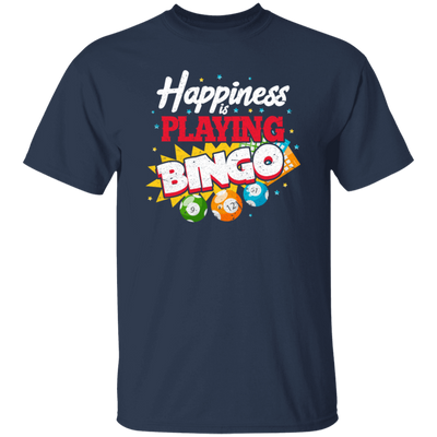 Playing Bingo, Happiness Is Playing Bingo, Love Bingo Game, Best Bingo Ever Unisex T-Shirt