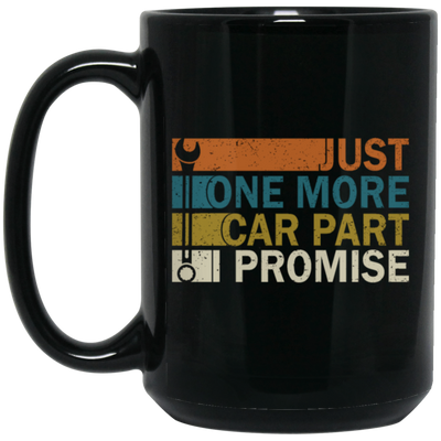 Car Part Lover Retro Style Just One More Car Part Promise