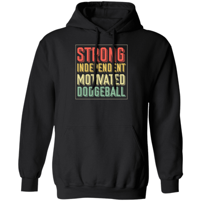 Ballgame Gameplay Throwing Ball Hit Opponents Strong Independent Motivated Dodgeball Vintage Pullover Hoodie